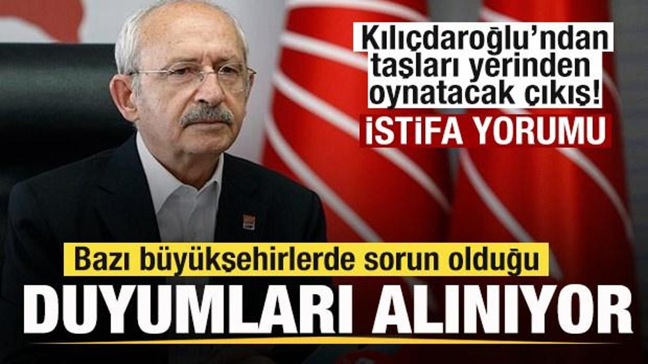 Kemal Kılıçdaroğlu’ndan gündem olan çıkış! Bazı belediyelerde sorun var! Yeni istifalar…